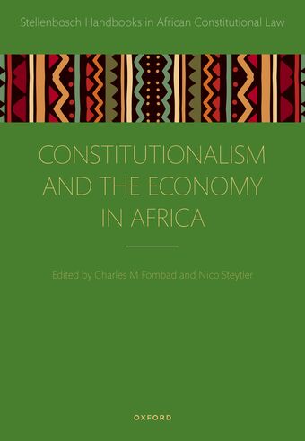 Constitutionalism and the Economy in Africa book cover
