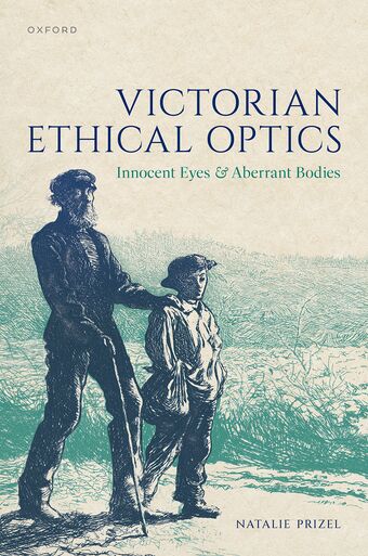 Victorian Ethical Optics Innocent Eyes and Aberrant Bodies book cover