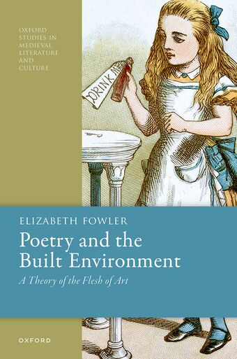 Poetry and the Built Environment A Theory of the Flesh of Art book cover