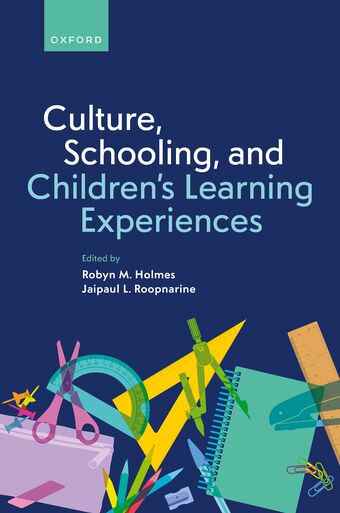 Culture, Schooling, and Children's Learning Experiences book cover