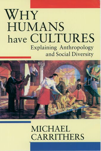 Why Humans Have Cultures book cover