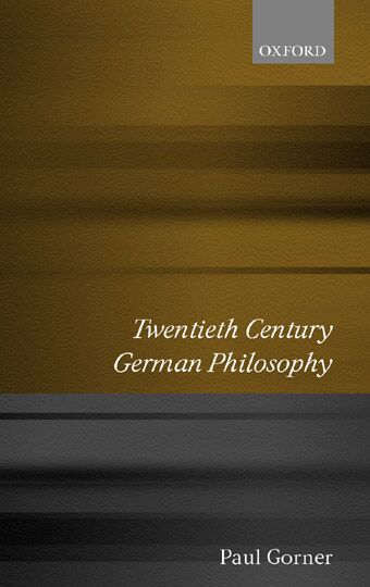 Twentieth Century German Philosophy book cover