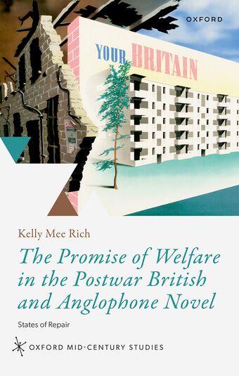 The Promise of Welfare in the Postwar British Novel States of Repair book cover