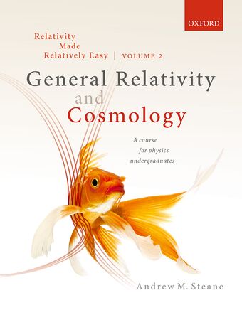 Relativity Made Relatively Easy Volume 2 General Relativity and Cosmology book cover