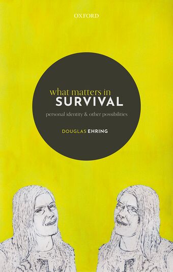 What Matters in Survival Personal Identity and other Possibilities book cover