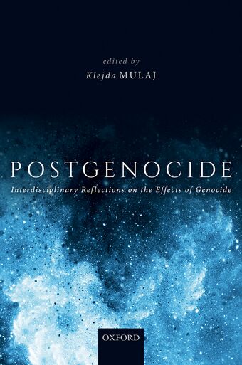 Postgenocide Interdisciplinary Reflections on the Effects of Genocide book cover