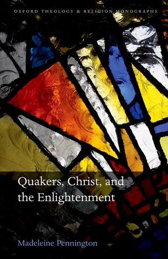 Quakers, Christ, and the Enlightenment book cover