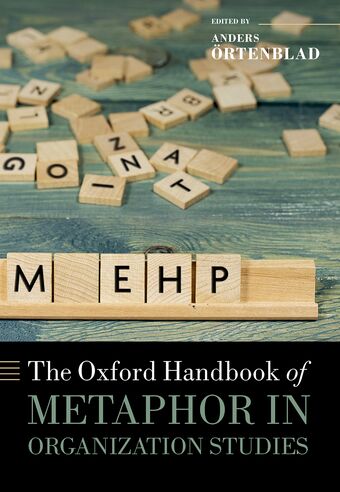 The Oxford Handbook of Metaphor in Organization Studies book cover