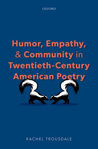 Humor, Empathy, and Community in Twentieth-Century American Poetry book cover