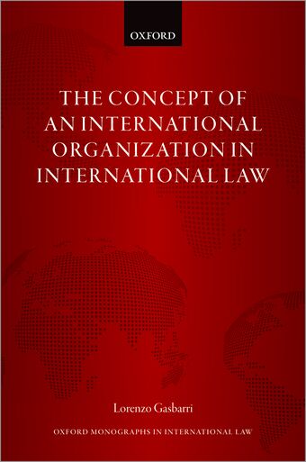 The Concept of an International Organization in International Law book cover