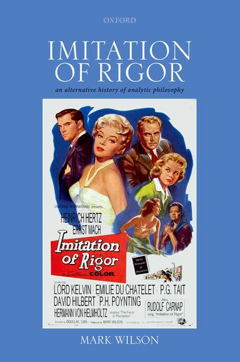 Imitation of Rigor An Alternative History of Analytic Philosophy book cover