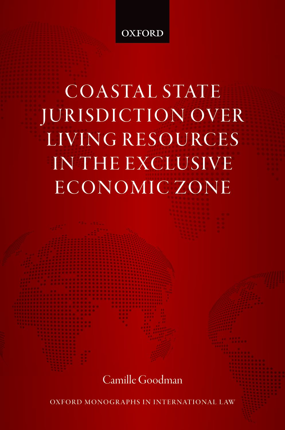 Coastal State Jurisdiction over Living Resources in the Exclusive Economic Zone book cover