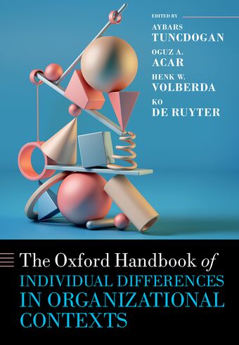 The Oxford Handbook of Individual Differences in Organizational Contexts book cover