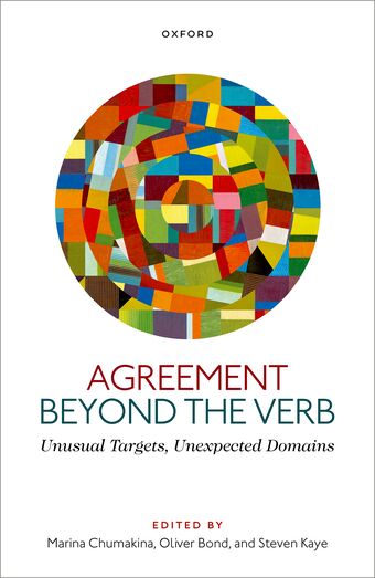 Agreement beyond the Verb Unusual Targets, Unexpected Domains book cover