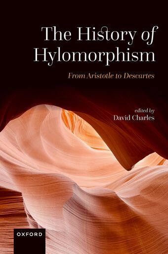 The History of Hylomorphism From Aristotle to Descartes book cover