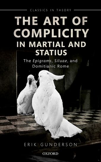 The Art of Complicity in Martial and Statius book cover
