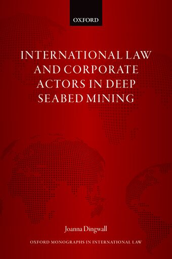 International Law and Corporate Actors in Deep Seabed Mining book cover