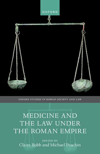 Medicine and the Law Under the Roman Empire book cover
