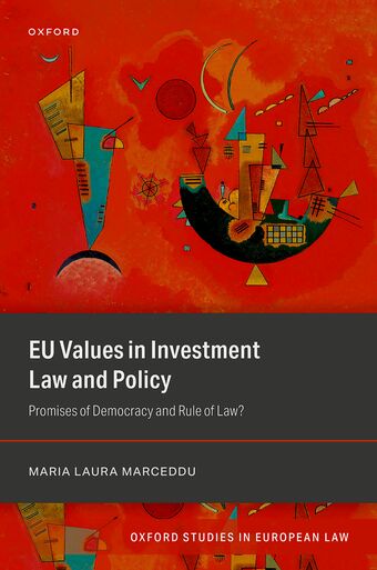 EU Values in Investment Law And Policy book cover