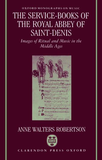 The Service-Books of the Royal Abbey of Saint-Denis book cover