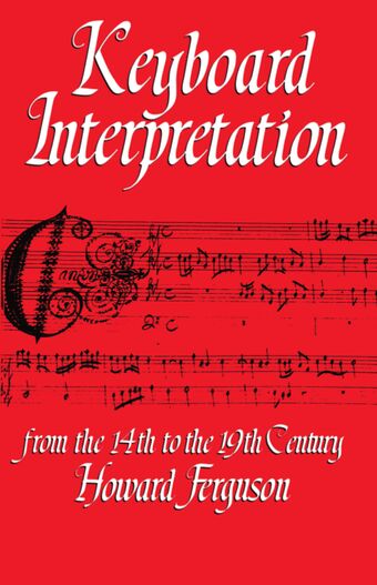 Keyboard Interpretation from the Fourteenth to the Nineteenth Century book cover