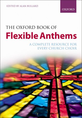 The Oxford Book of Flexible Anthems book cover
