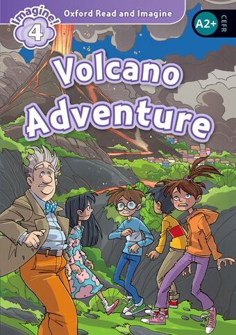 Oxford Read and Imagine 4 Volcano Adventure Mp3 Pack book cover