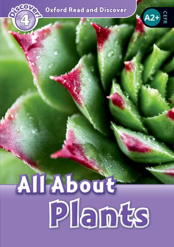 Oxford Read and Discover 4 All About Plants Mp3 Pack book cover
