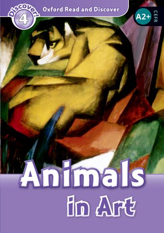 Oxford Read and Discover 4 Animals in Art Mp3 Pack book cover