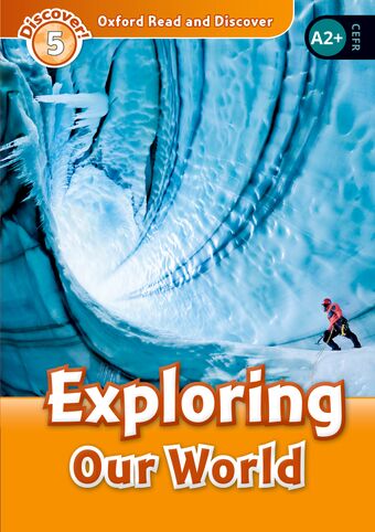 Oxford Read and Discover 5 Exploring Our World Mp3 Pack book cover