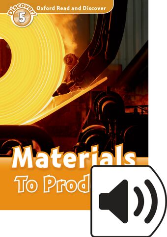 Oxford Read and Discover 5 Materials to Products Mp3 Pack book cover