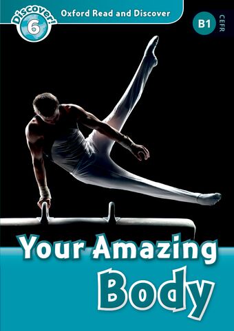 Oxford Read and Discover 6 Your Amazing Human Body Mp3 Pack book cover