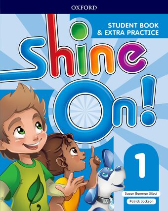 Shine On! Level 1 Student Book with Extra Practice book cover