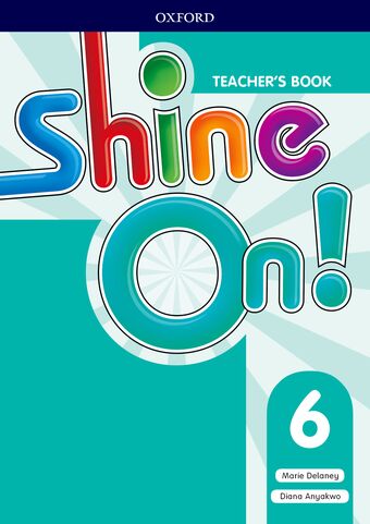 Shine On! Level 6 Teacher's Book with Class Audio CDs book cover