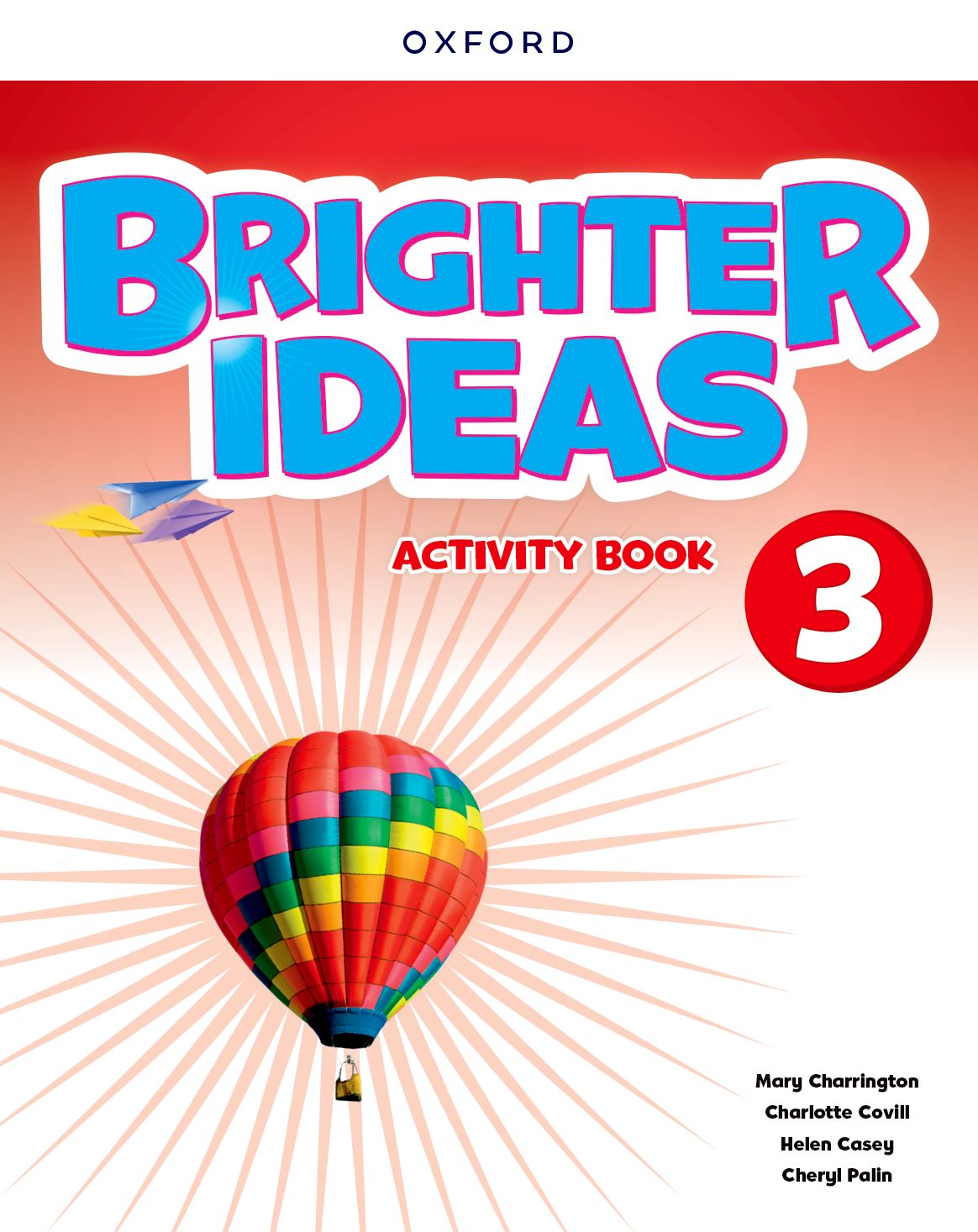 Brighter Ideas: Level 3 Activity Book Print Student Activity Book book cover