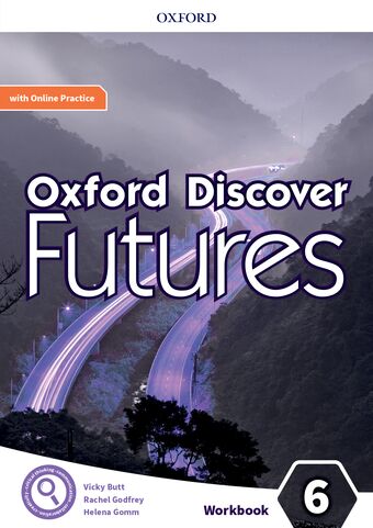 Oxford Discover Futures Level 6. Workbook with Online Practice book cover