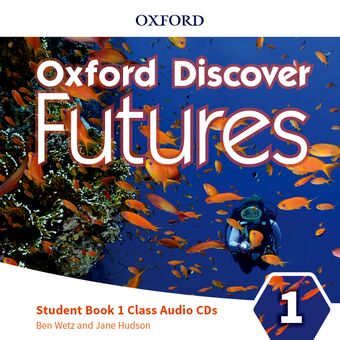 Oxford Discover Futures: Level 1: Class Audio CDs book cover