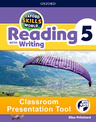 Oxford Skills World Level 5 Reading with Writing Classroom Presentation Tool book cover