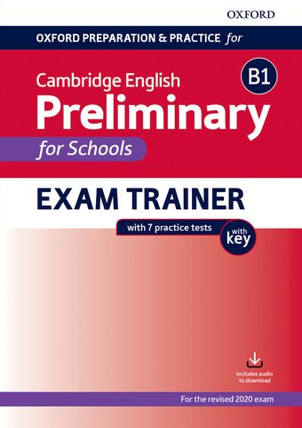Oxford Preparation and Practice for Cambridge English B1 Preliminary for Schools book cover
