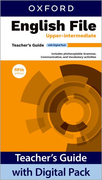 English File Fifth Edition Upper-intermediate Teacher's Guide with Digital Pack book cover