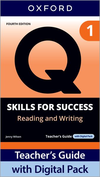 Q Skills for Success 4e Level 1 Reading and Writing Teacher's Guide Digital Pack book cover