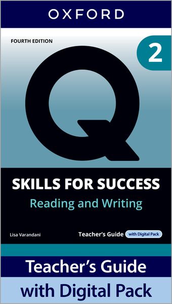 Q Skills for Success 4e Level 2 Reading and Writing Teacher's Guide Digital Pack book cover