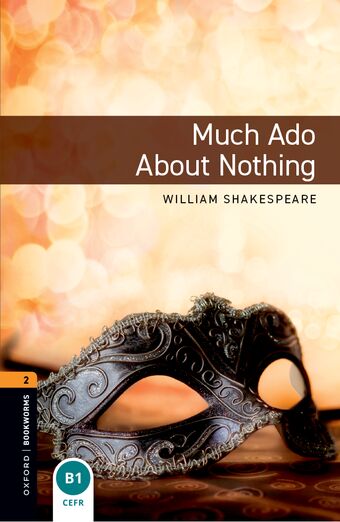 Oxford Bookworms 2 Much Ado About Nothing Enhanced book cover