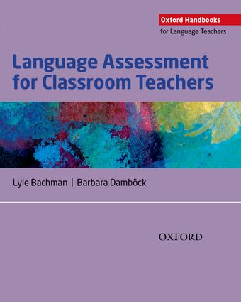 Language Assessment for Classroom Teachers book cover