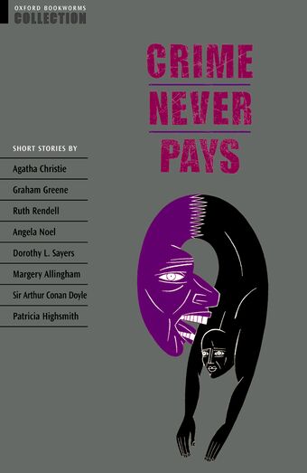 Oxford Bookworms Collection Crime Never Pays book cover