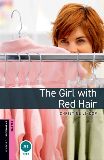 Oxford Bookworms Library Starter The Girl with Red Hair book cover