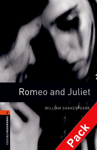 Oxford Bookworms Playscripts Stage 2 Romeo and Juliet Audio CD Pack book cover