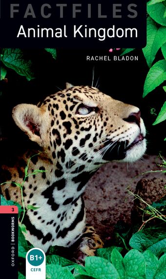 Oxford Bookworms Factfiles Animal Kingdoms book cover