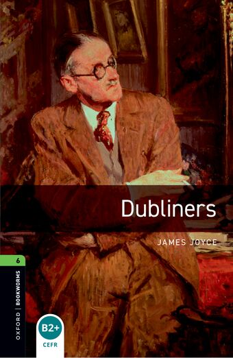 Oxford Bookworms Library Level 6 Dubliners book cover