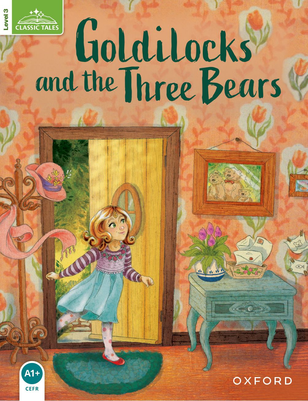 Classic Tales Second Edition 3: Goldilocks and the Three Bears book cover